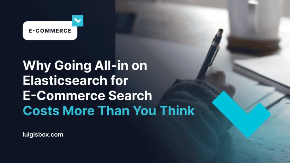 Warum Elasticsearch im E‑Commerce mehr kostet, als Sie denken