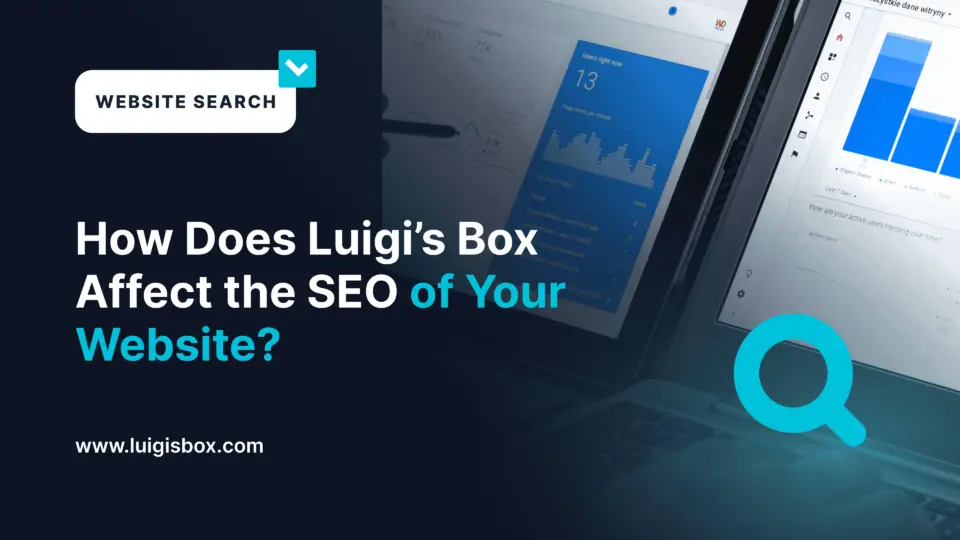 Wie wirkt sich Luigi’s Box auf die SEO Ihrer Webseite aus?