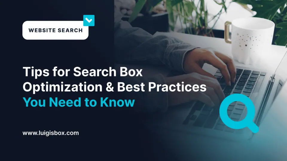 Tipps und Best Practices für die Suchbox-Optimierung