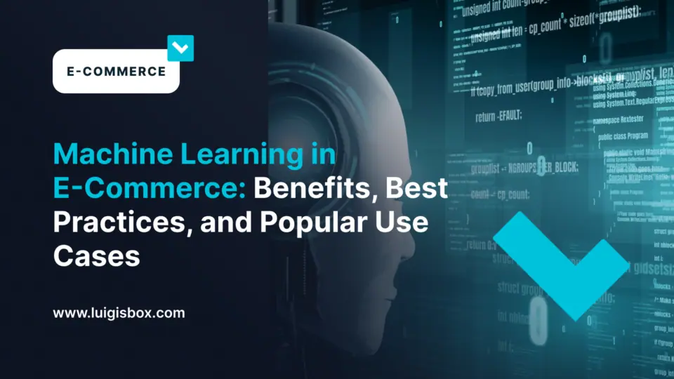 Maschinelles Lernen im E-Commerce: Vorteile, angewandte Methoden und beliebte Anwendungsfälle